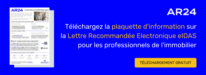 Téléchargez la plaquette d'informations sur la Lettre Recommandée Electronique eIDAS - Immobilier