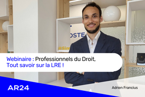 Webinaire Professionnels du Droit : pour tout savoir à la LRE