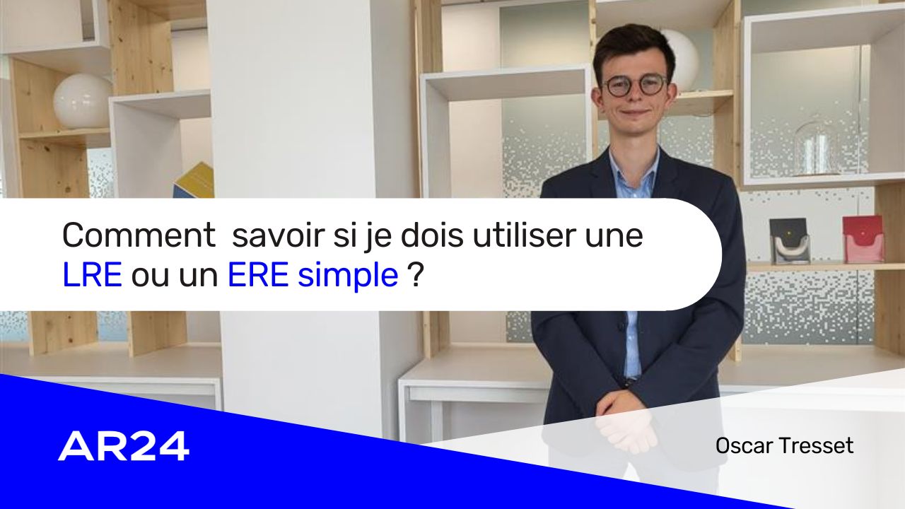 Comment savoir si je dois utiliser une LRE ou un ERE simple ?