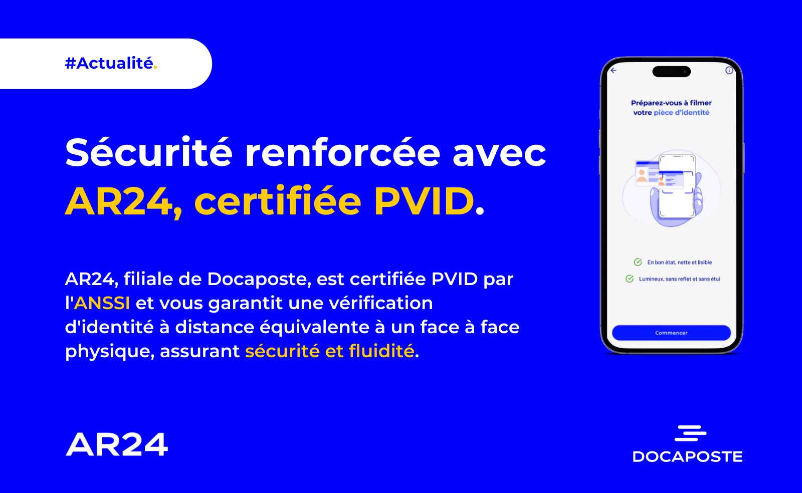 Réceptionnez une lettre recommandée électronique AR24 (LRE) avec une vérification d’identité à distance certifiée PVID